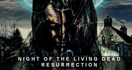 Night of the Living Dead - Resurrection